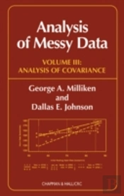 Analysis Of Messy Data, Volume Iii