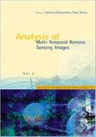 Analysis Of Multi-Temporal Remote Sensing Images - Proceedings Of The First International Workshop On Multitemp 2001