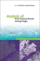 Analysis Of Multi-Temporal Remote Sensing Images, Proceedings Of The Second International Workshop On The Multitemp 2003