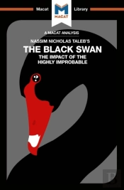 Analysis Of Nassim Nicholas Taleb'S The Black Swan