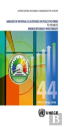 Analysis Of National Case Studies On Policy Reforms To Promote Energy Efficiency Investments