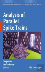 Analysis Of Parallel Spike Trains