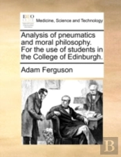 Analysis Of Pneumatics And Moral Philoso