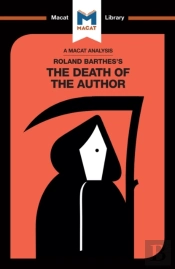 Analysis Of Roland Barthes'S The Death Of The Author