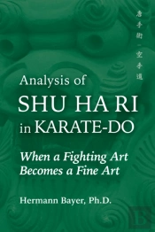 Analysis Of Shu Ha Ri In Karate-Do