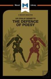 Analysis Of Sir Philip Sidney'S The Defence Of Poesy