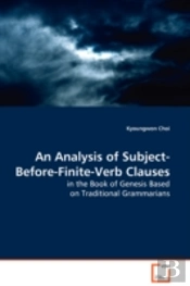 Analysis Of Subject-Before-Finite-Verb Clauses In The Book Of Genesis Based On Traditional Grammarians