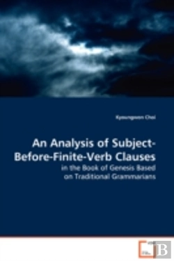 Bertrand.pt - Analysis Of Subject-Before-Finite-Verb Clauses In The Book Of Genesis Based On Traditional Grammarians