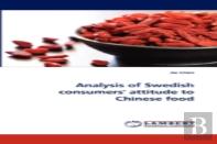 Analysis Of Swedish Consumers' Attitude To Chinese Food