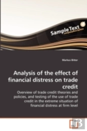 Analysis Of The Effect Of Financial Distress On Trade Credit