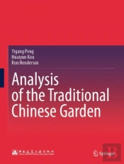 Analysis Of The Traditional Chinese Garden