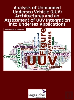 Bertrand.pt - Analysis Of Unmanned Undersea Vehicle (Uuv) Architectures And An Assessment Of Uuv Integration Into Undersea Applications