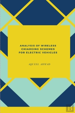 Bertrand.pt - Analysis Of Wireless Charging Schemes For Electric Vehicles