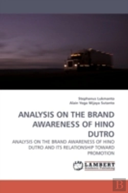 Bertrand.pt - Analysis On The Brand Awareness Of Hino
