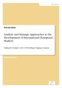 Analytic And Strategic Approaches To The Development Of International (European) Markets