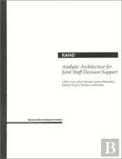 Analytic Architecture For Joint Staff Decision Support
