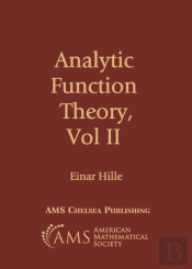 Analytic Function Theory, Volume Ii