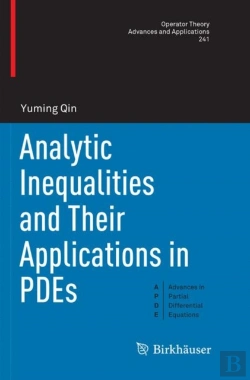 Bertrand.pt - Analytic Inequalities And Their Applications In Pdes