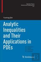 Analytic Inequalities And Their Applications In Pdes