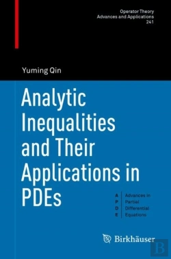 Bertrand.pt - Analytic Inequalities And Their Applications In Pdes