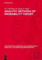 Analytic Methods Of Probability Theory