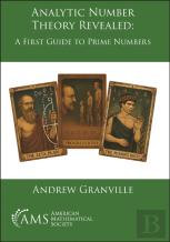 Analytic Number Theory Revealed