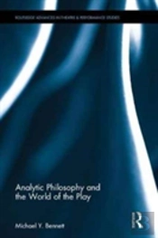 Analytic Philosophy And The World Of The Play