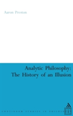 Bertrand.pt - Analytic Philosophy: The History Of An Illusion