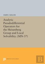 Analytic Pseudodifferential Operators For The Heisenberg Group And Local Solvability
