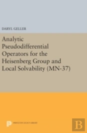 Analytic Pseudodifferential Operators For The Heisenberg Group And Local Solvability