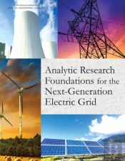 Analytic Research Foundations For The Next-Generation Electric Grid
