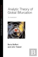 Analytic Theory Of Global Bifurcation