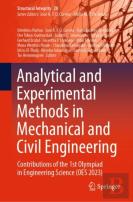 Analytical And Experimental Methods In Mechanical And Civil Engineering