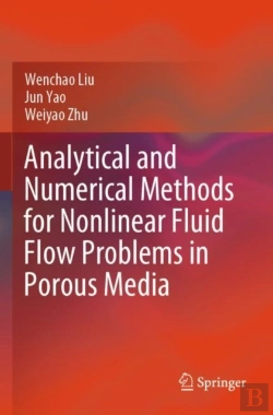Bertrand.pt - Analytical And Numerical Methods For Nonlinear Fluid Flow Problems In Porous Media