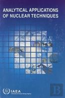 Analytical Applications Of Nuclear Techniques