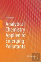 Analytical Chemistry Applied To Emerging Pollutants