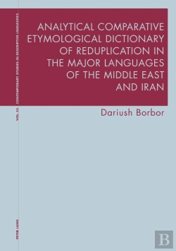 Bertrand.pt - Analytical Comparative Etymological Dictionary Of Reduplication In The Major Languages Of The Middle East And Iran
