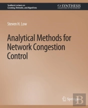 Analytical Methods For Network Congestion Control