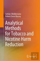 Analytical Methods For Tobacco And Nicotine Harm Reduction