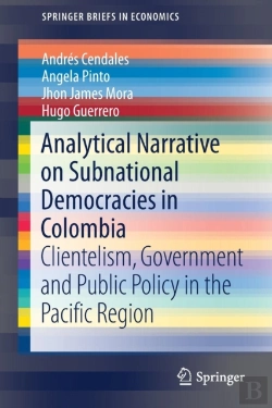Bertrand.pt - Analytical Narrative On Subnational Democracies In Colombia