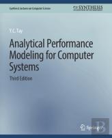 Analytical Performance Modeling For Computer Systems, Third Edition