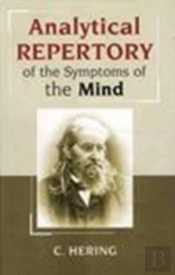 Analytical Repertory Of The Symptoms Of The Mind