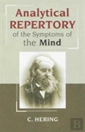 Analytical Repertory Of The Symptoms Of The Mind