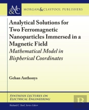 Analytical Solutions For Two Ferromagnetic Nanoparticles Immersed In A Magnetic Field