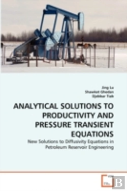 Bertrand.pt - Analytical Solutions To Productivity And Pressure Transient Equations