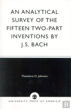Bertrand.pt - Analytical Survey Of The Fifteen Two-Part Inventions By J. S. Bach