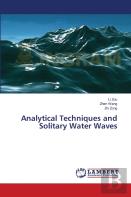 Analytical Techniques And Solitary Water Waves