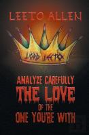 Analyze Carefully The Love Of The One You'Re With