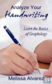 Analyze Your Handwriting: Learn The Basi