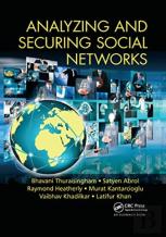 Analyzing And Securing Social Networks